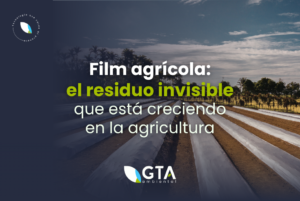 Reciclaje de film agricola