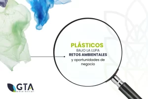 Reciclaje de Plásticos: Regulaciones y oportunidades en 2025
